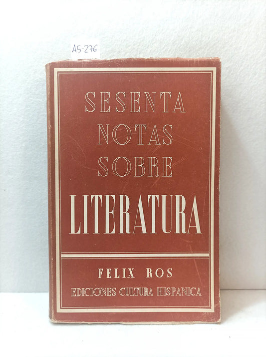 Sesenta notas sobre literatura.