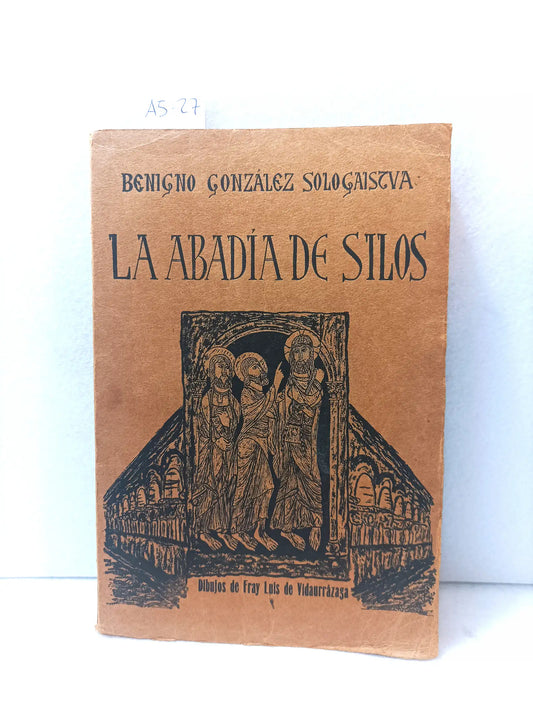 La abadía de silos (notas de un viaje).