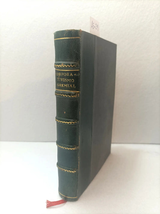 Corporativismo gremial.