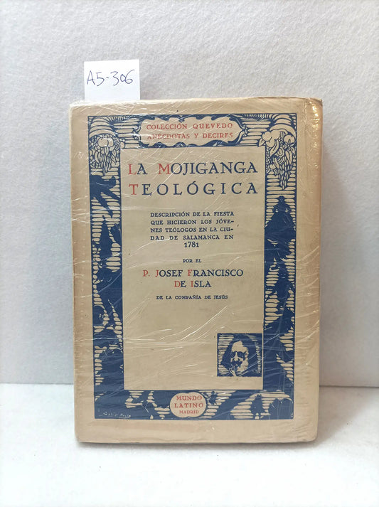 La mojiganga teológica. (tema local Salamanca).