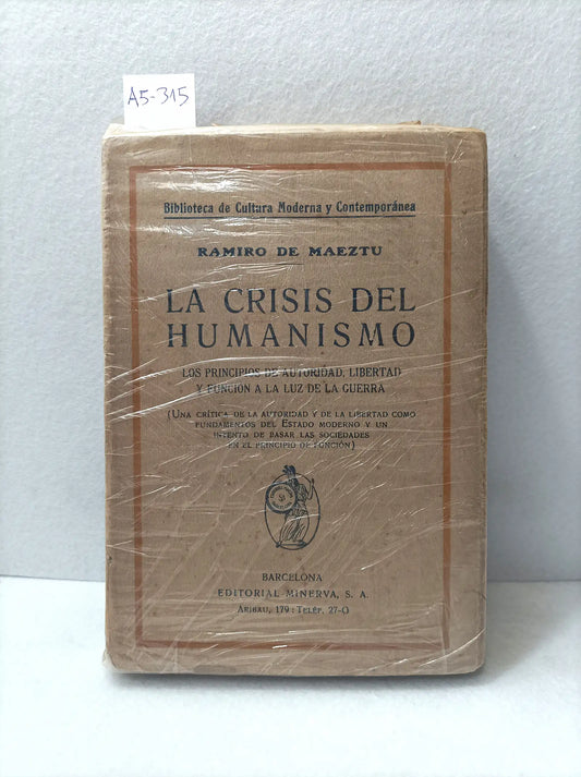 La crisis del humanismo.
