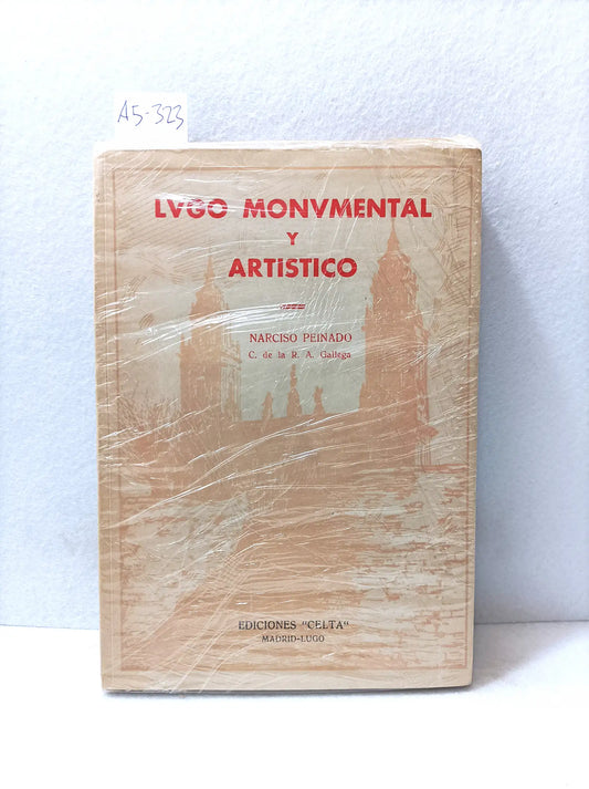 Lugo monumental y artístico.