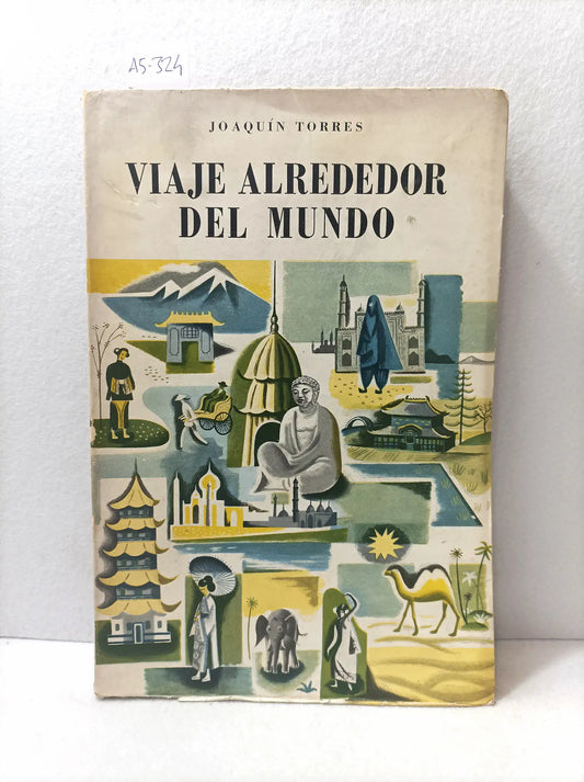 Viaje alrededor del mundo.