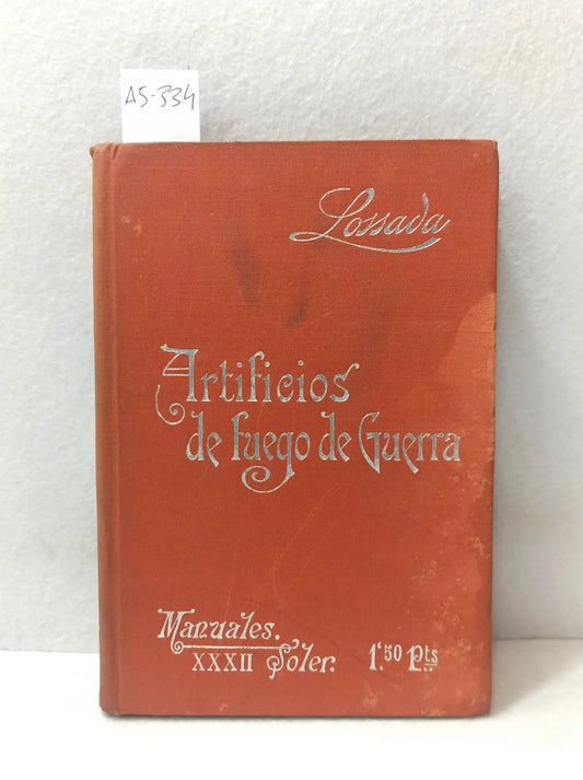 Artificios de fuego de guerra.