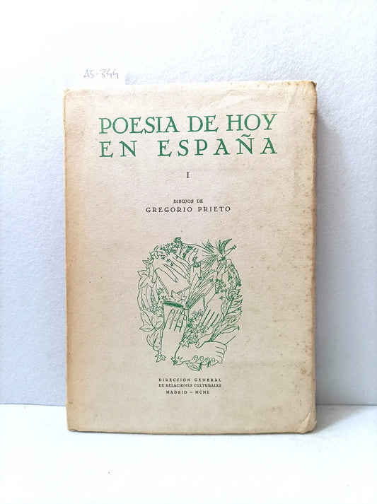 Poesía de hoy en España I (dibujos de Gregorio Prieto).