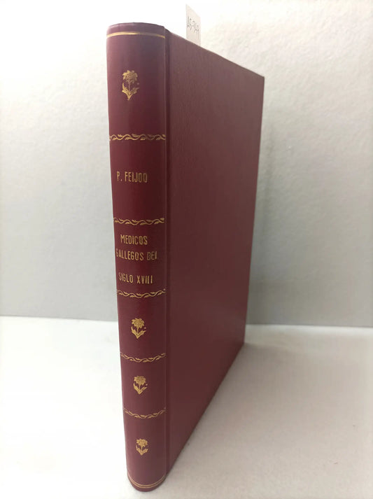 Opúsculos médicos gallegos del s XVIII.