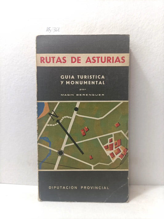 Rutas de Asturias. Guía turística y monumental.