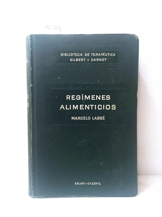 Regímenes alimenticios.