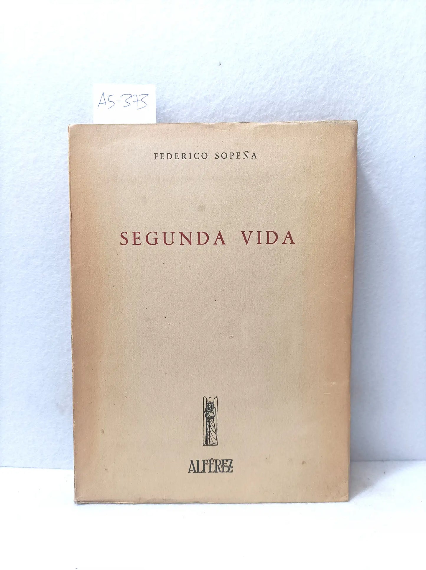 Segunda vida. Diario y cartas.