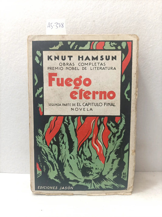 Fuego eterno.