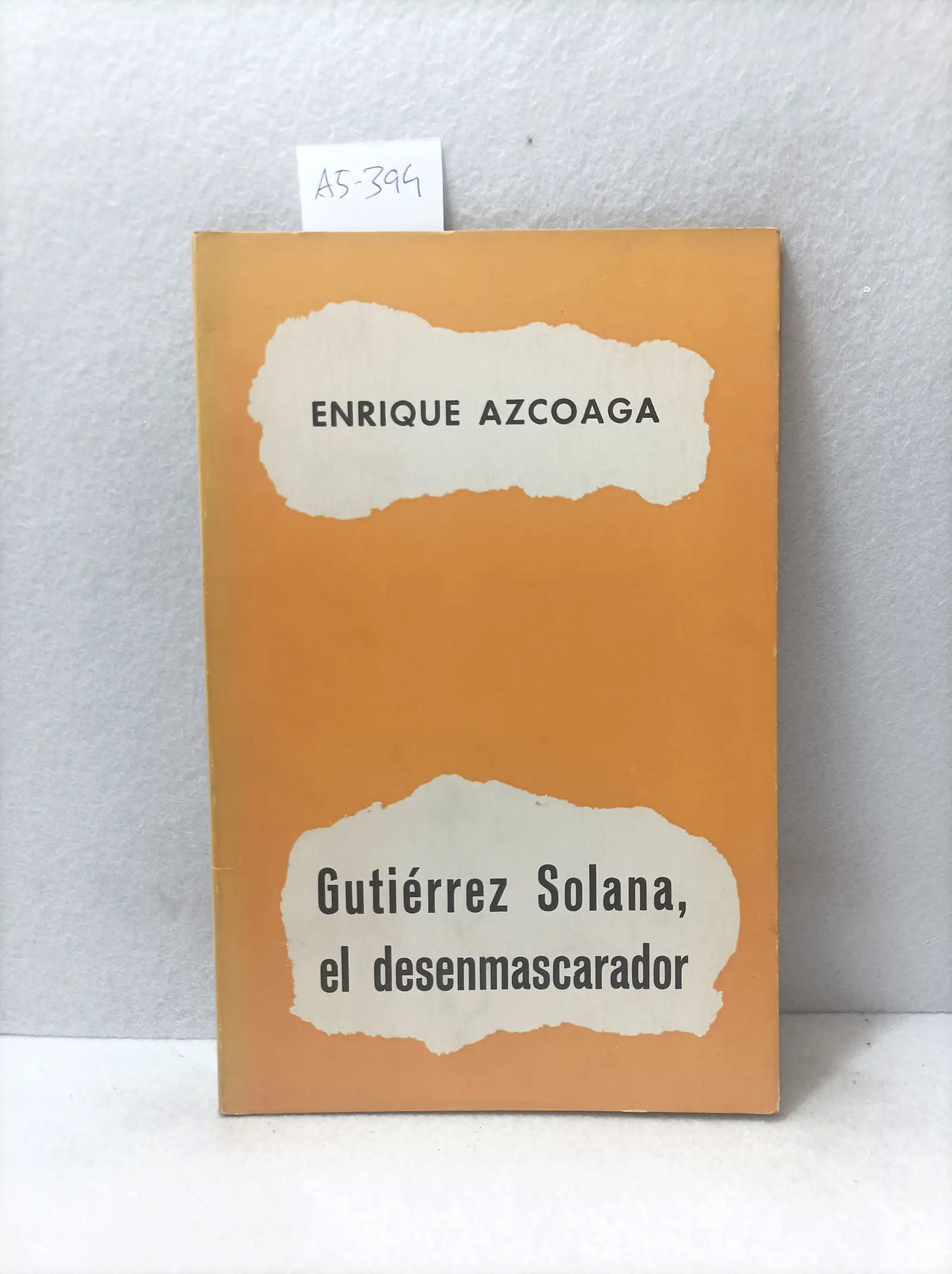 Gutiérrez Solana, el desenmascarador.