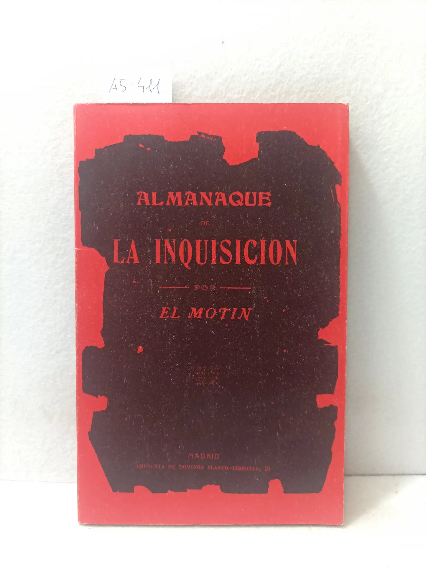 Almanaque de la inquisición. El motín.
