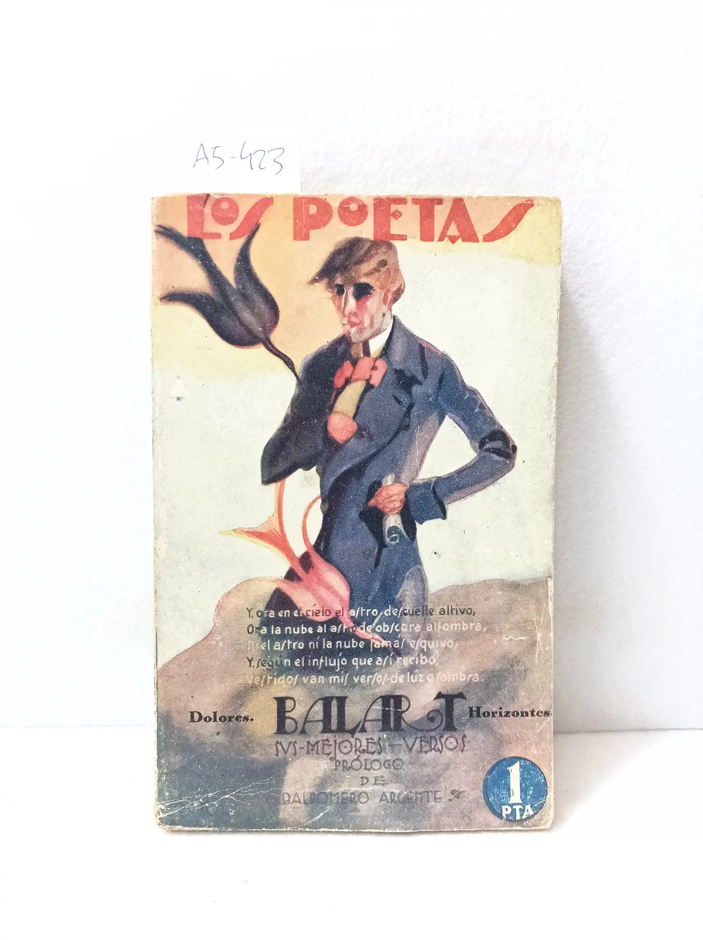 Los poetas nº 17. Federico Balart, sus mejores versos. Dolores. Horizontes.