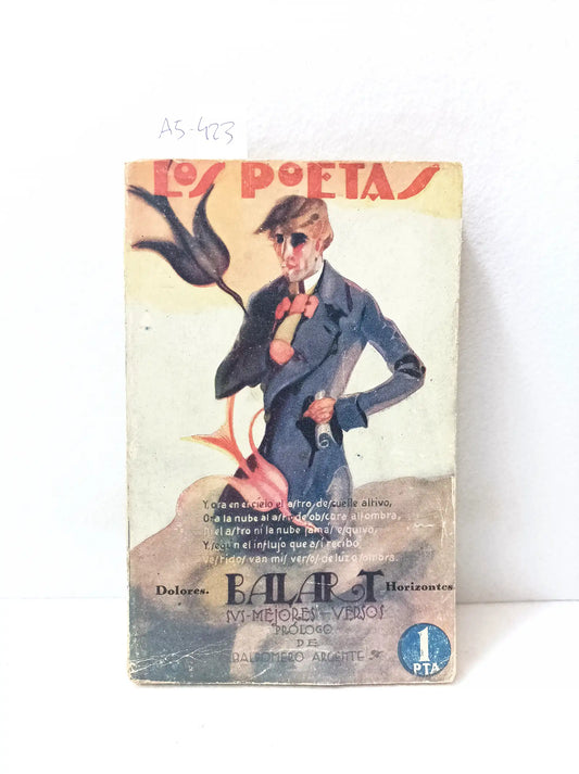 Los poetas nº 17. Federico Balart, sus mejores versos. Dolores. Horizontes.