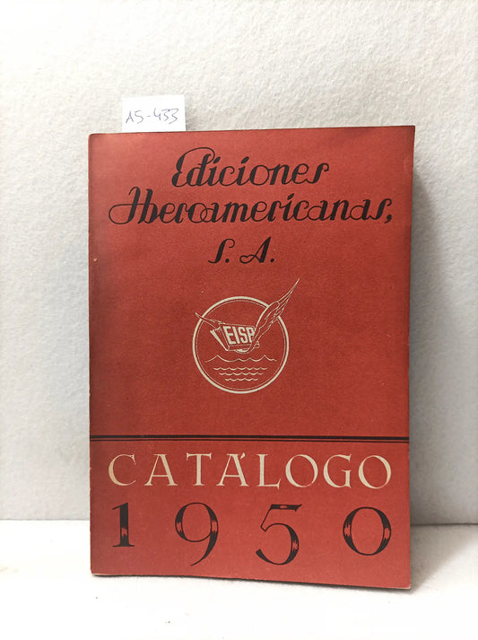 Ediciones iberoamericanas s. A. - catálogo 1950