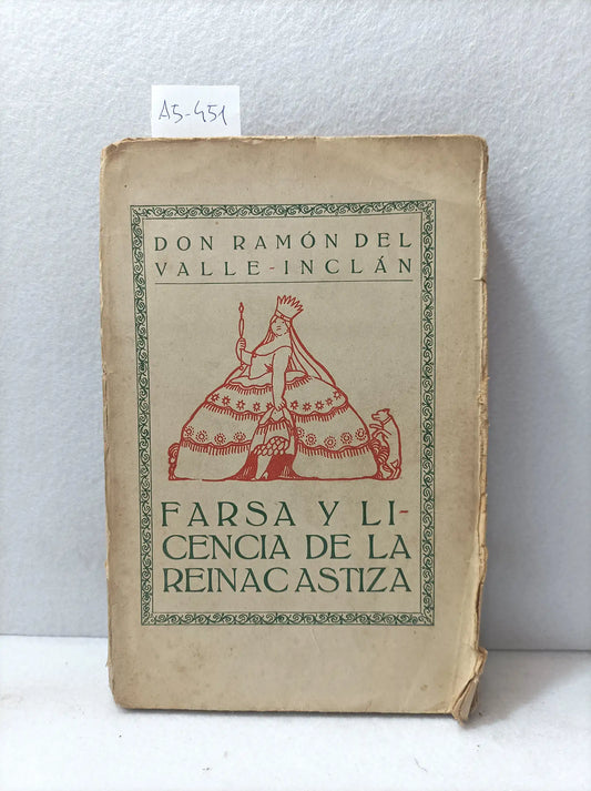 Farsa y licencia de la reina castiza.