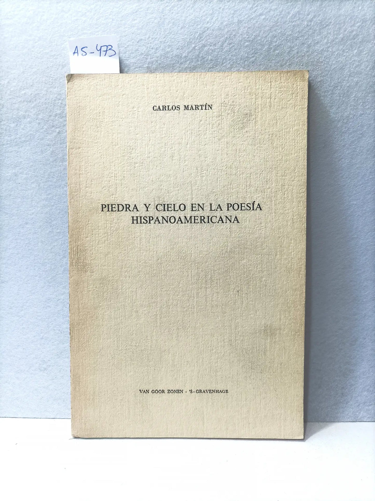 Piedra y cielo en la poesía hispanoamericana.