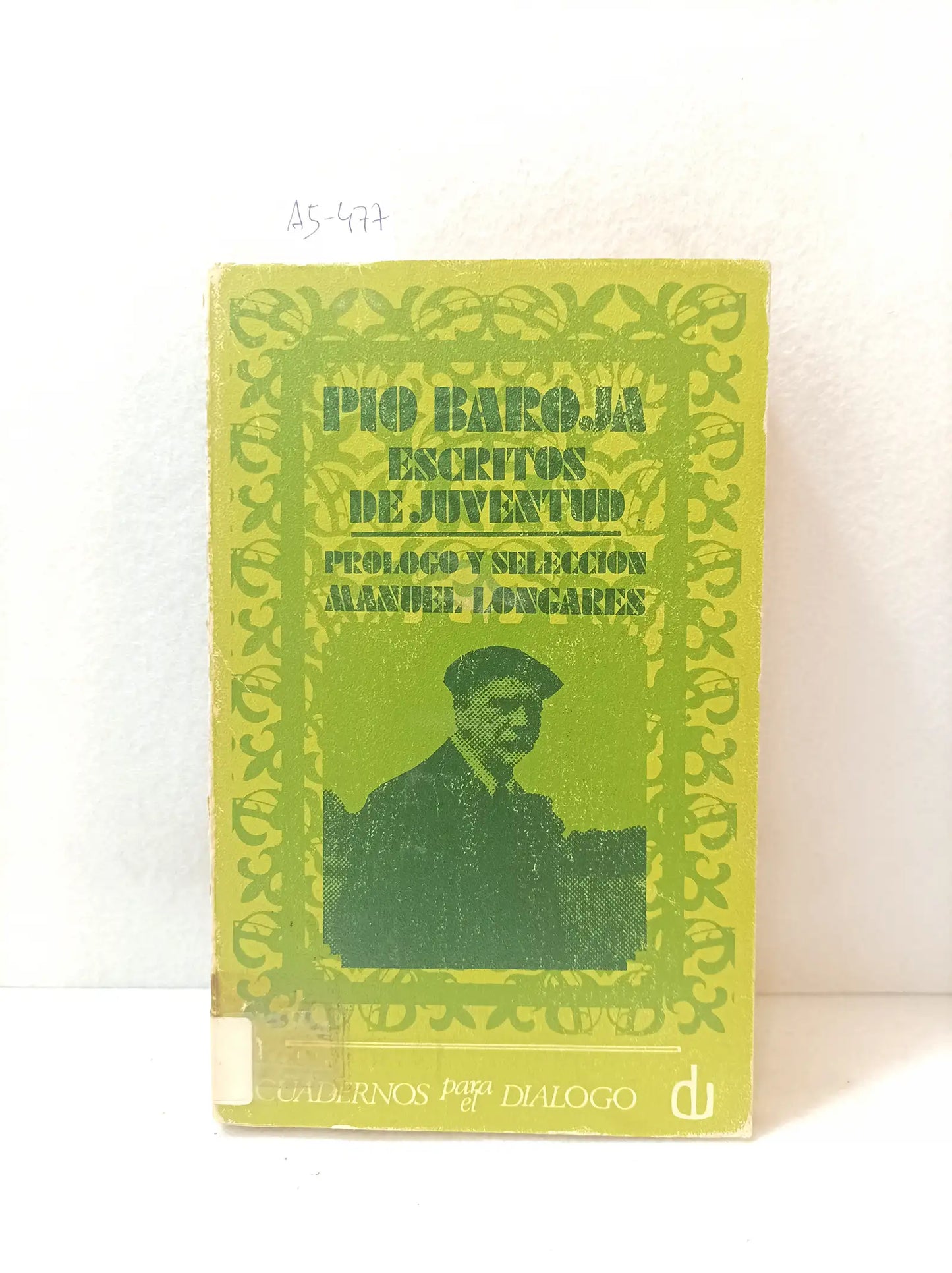 Pío Baroja. Escritos de juventud (1890 - 1904).
