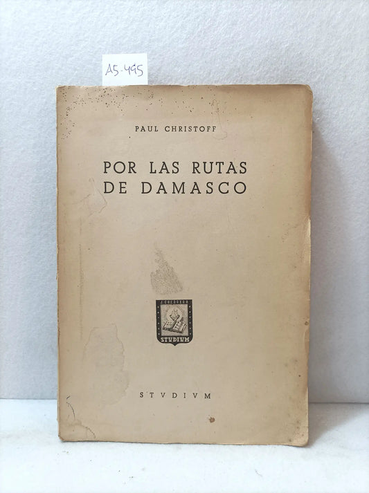 Por las rutas de Damasco.