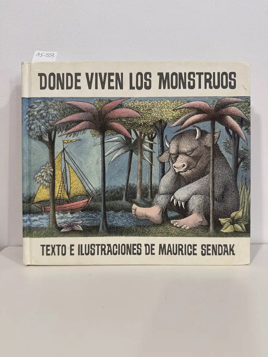 Donde viven los monstruos. — SENDAK, Maurice.