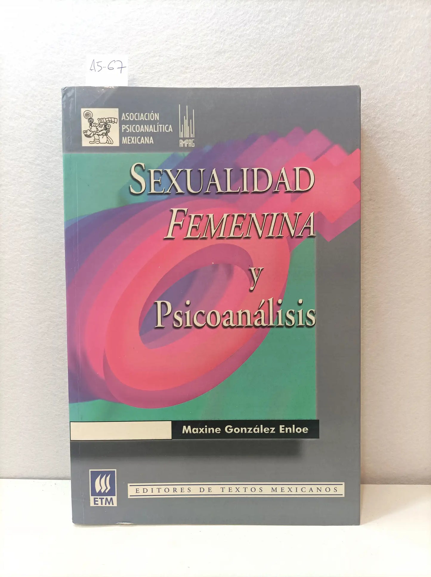 Sexualidad femenina y psicoanálisis.