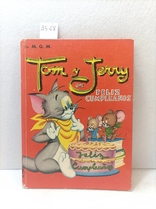 Tom y Jerry en felíz cumpleaños.