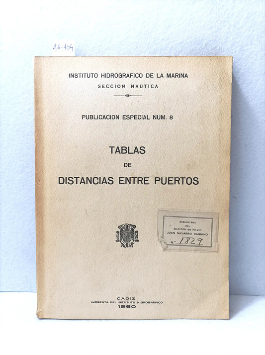 Tablas de distancias entre puertos.
