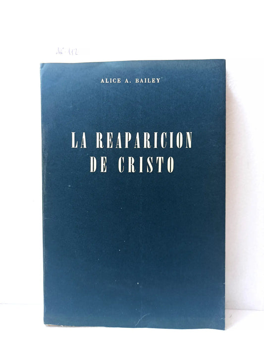 La reaparición de Cristo.
