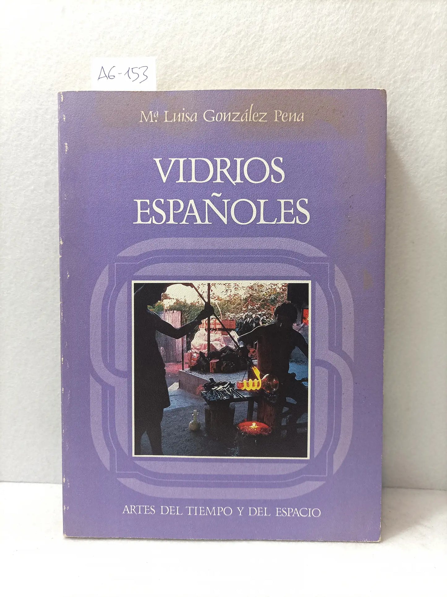 Vidrios españoles.