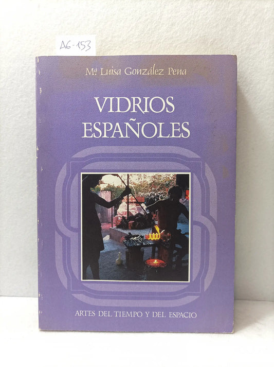 Vidrios españoles.