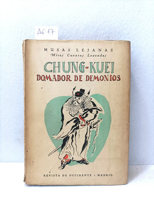 Chung-kuei, domador de demonios (narración popular china).