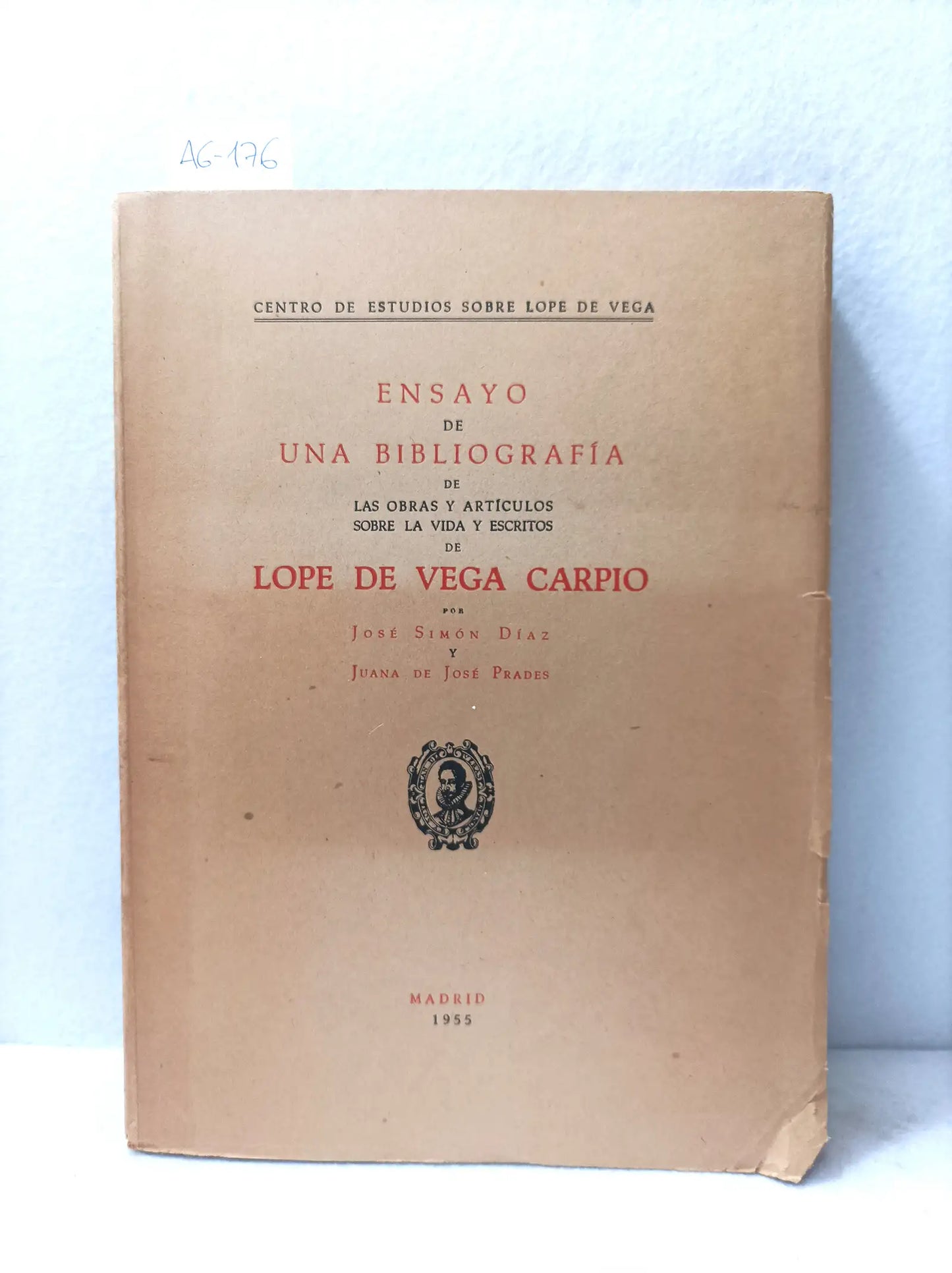 Ensayo de una bibliografía sobre Lope de Vega Carpio.