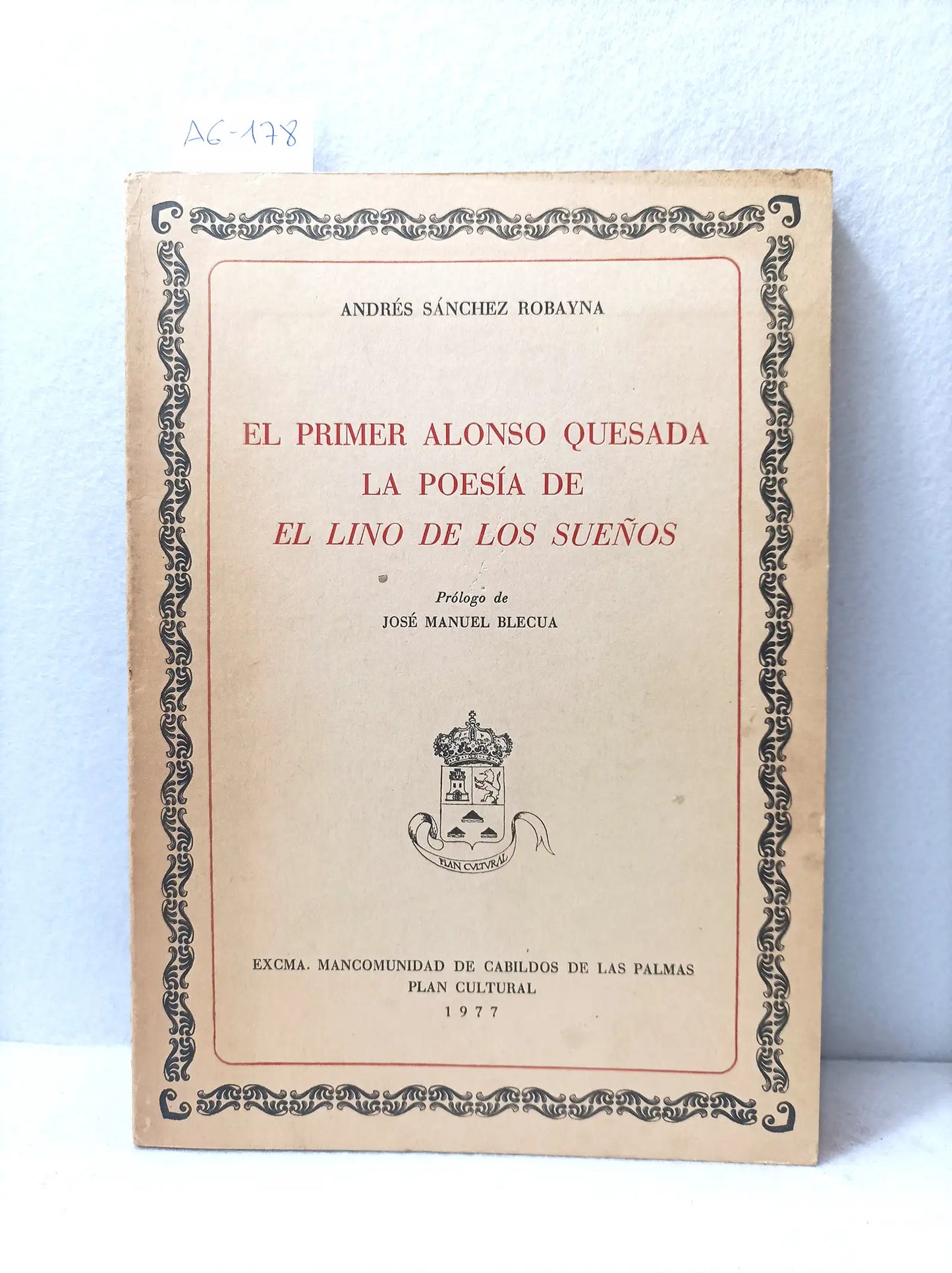 El primer Alonso de Quesada. La poesía de el lino de los sueños.