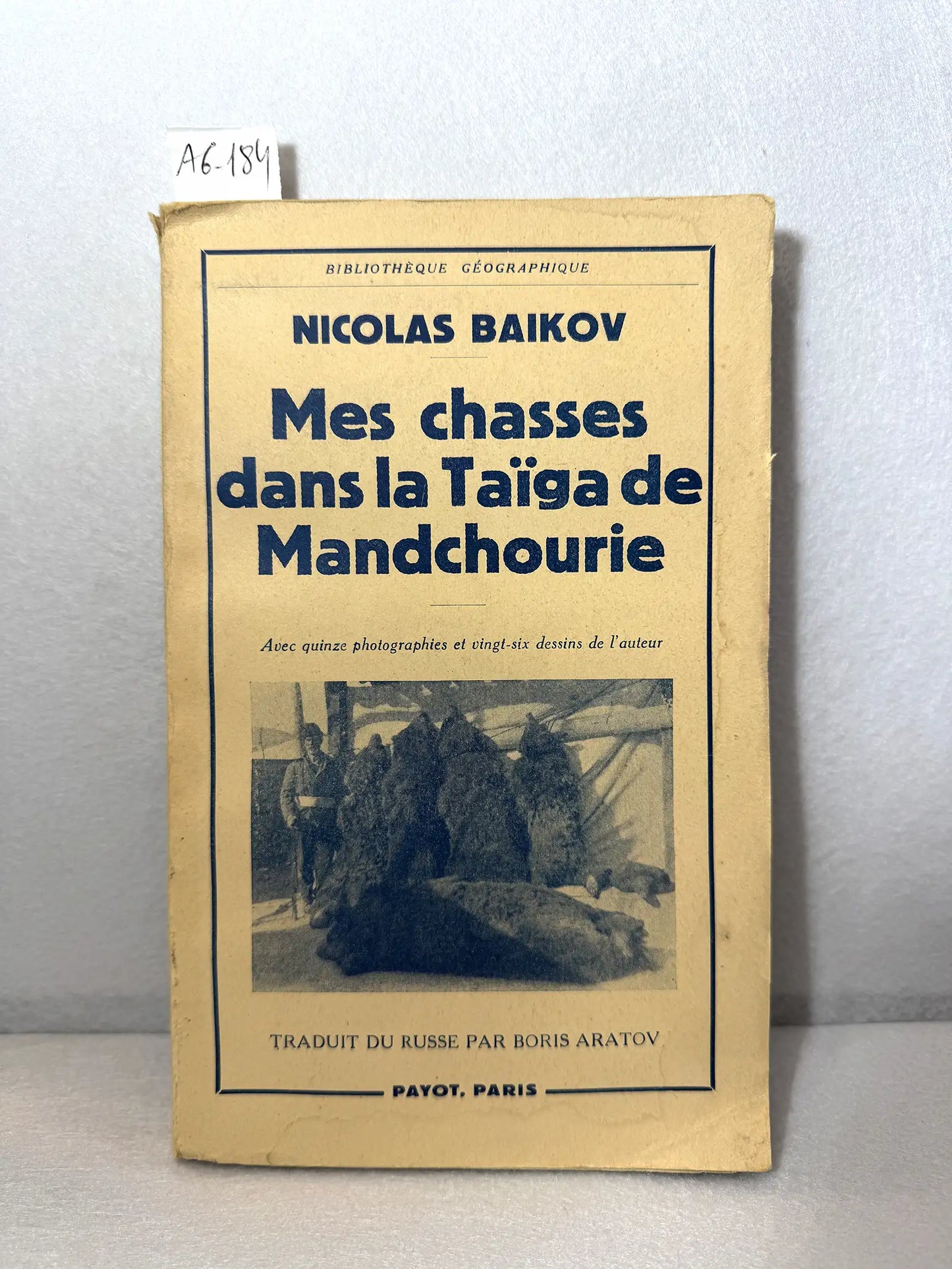 Mes chasses dans la taïga.