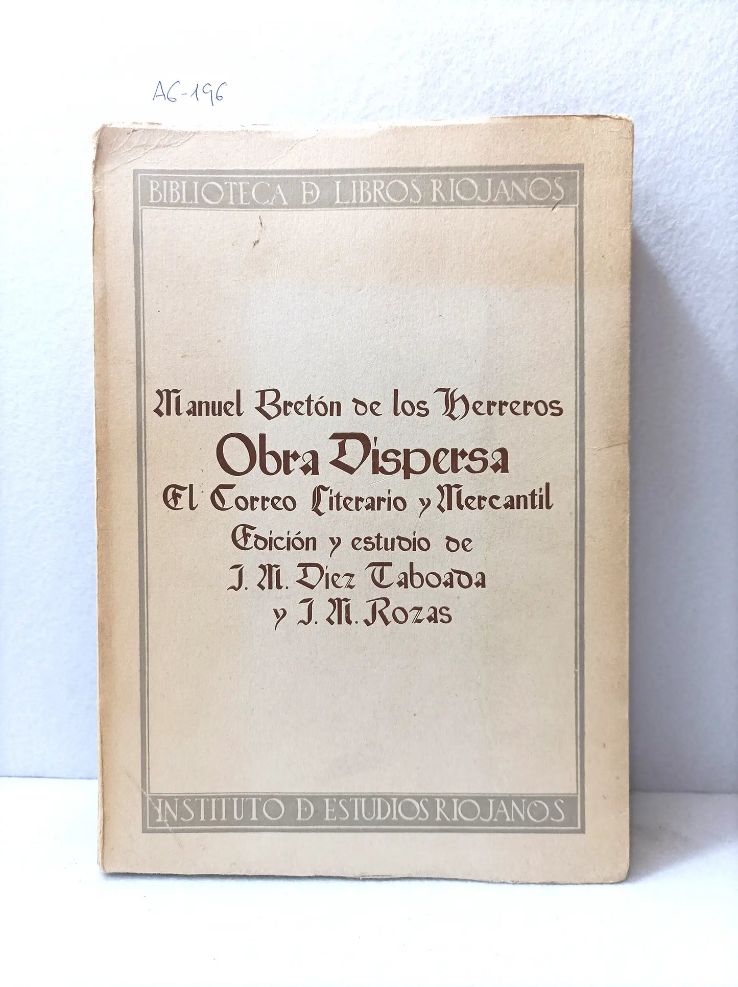 Obra dispersa (el correo literario y mercantil).