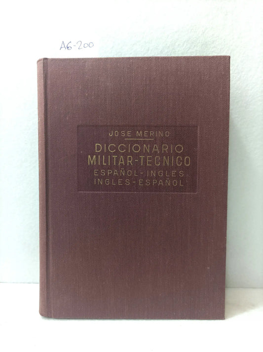 Diccionario militar-técnico (español-inglés / inglés-español).