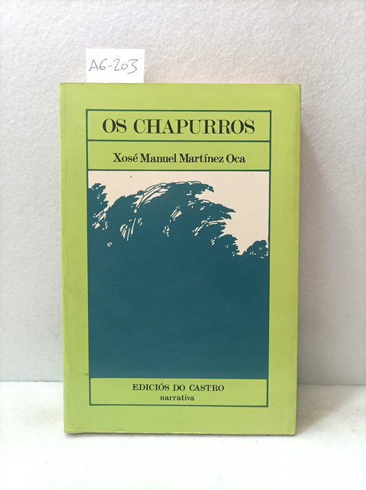 Os chapurros.