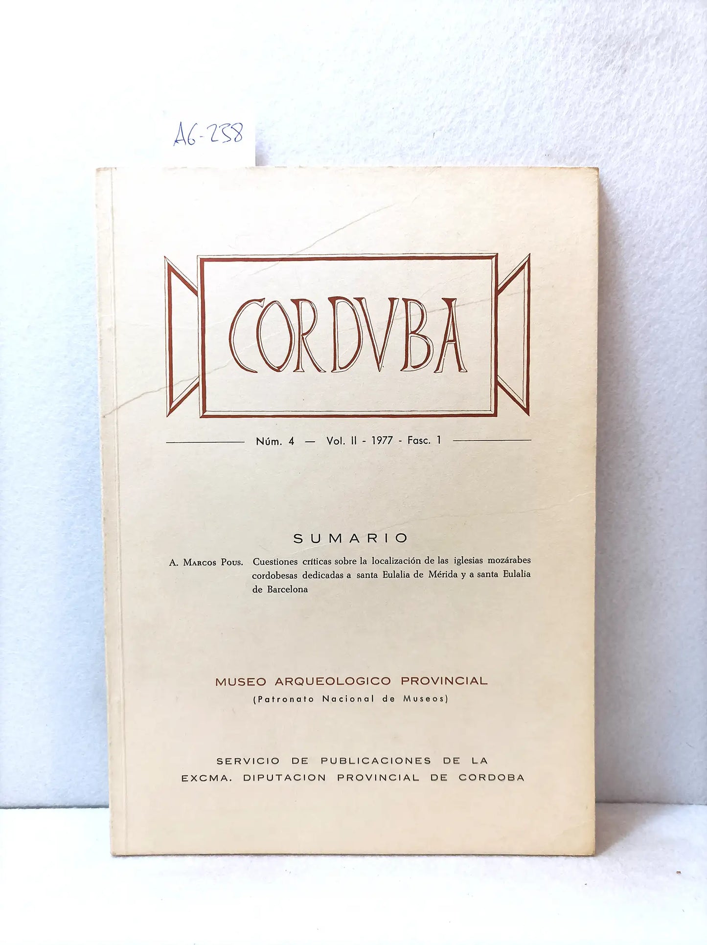 Revista Cordvba (nº 4 vol II fasc 1 - 1977) (nº 6 vol II fasc 3 - 1977).