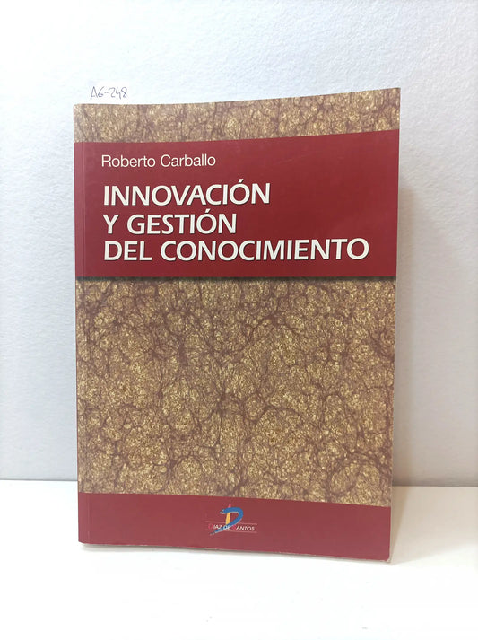 Innovación y gestión del conocimiento.