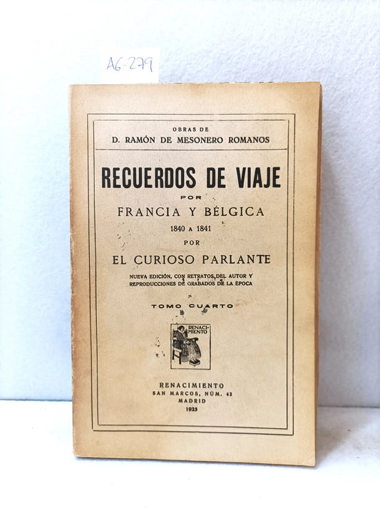Recuerdos de viaje por Francia y Bélgica 1840 a 1841.