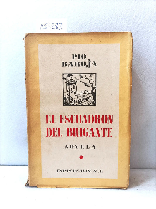 El escuadrón del brigante.