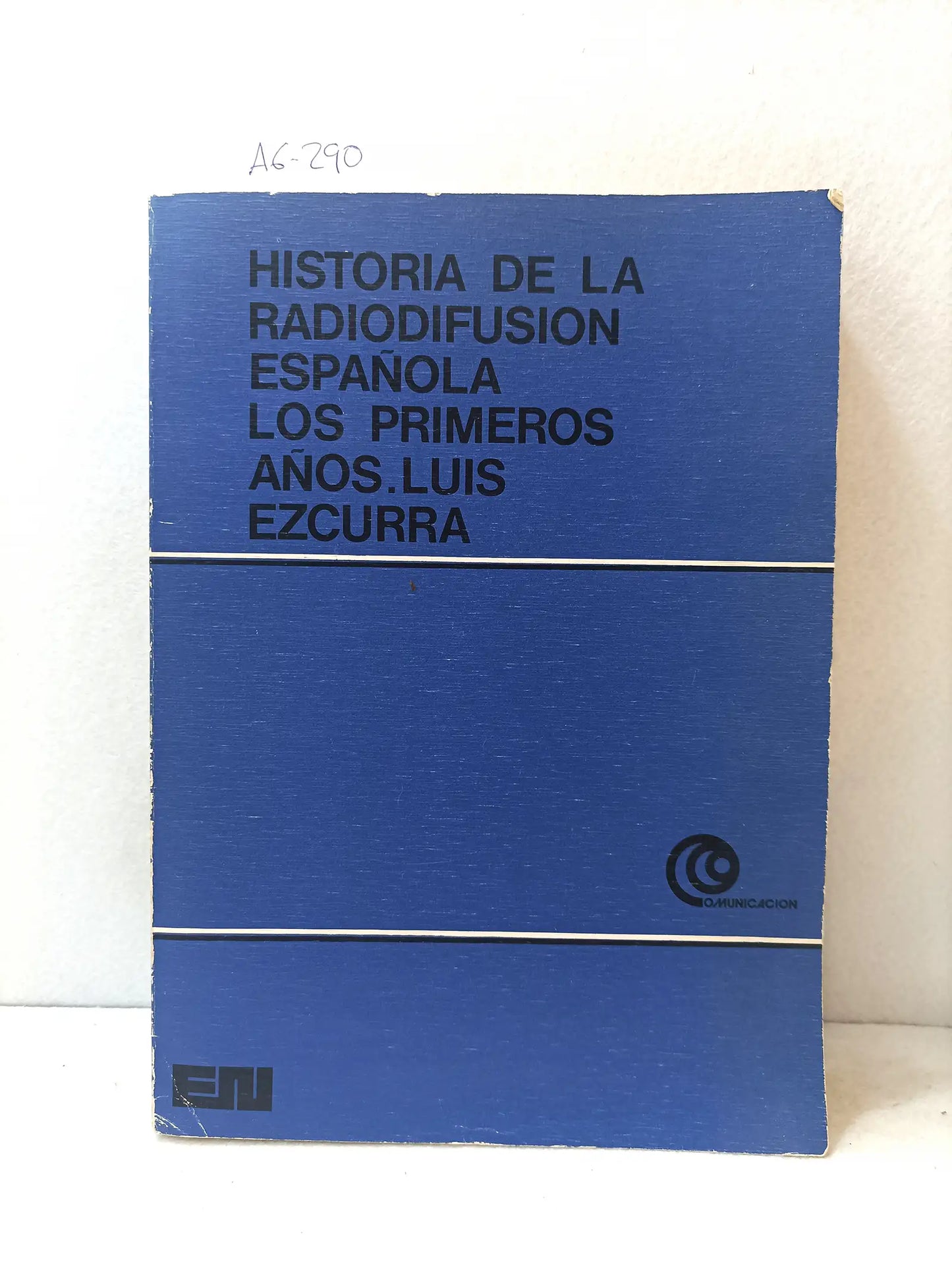 Historia de la radiodifusión española. Los primeros años.