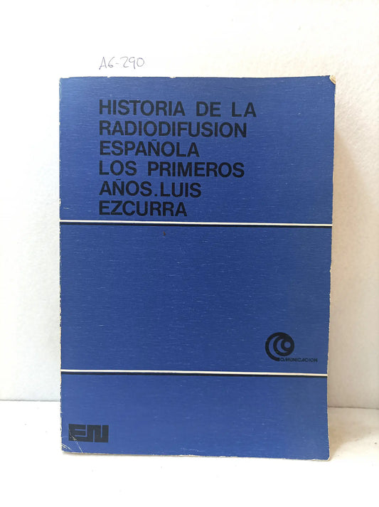 Historia de la radiodifusión española. Los primeros años.