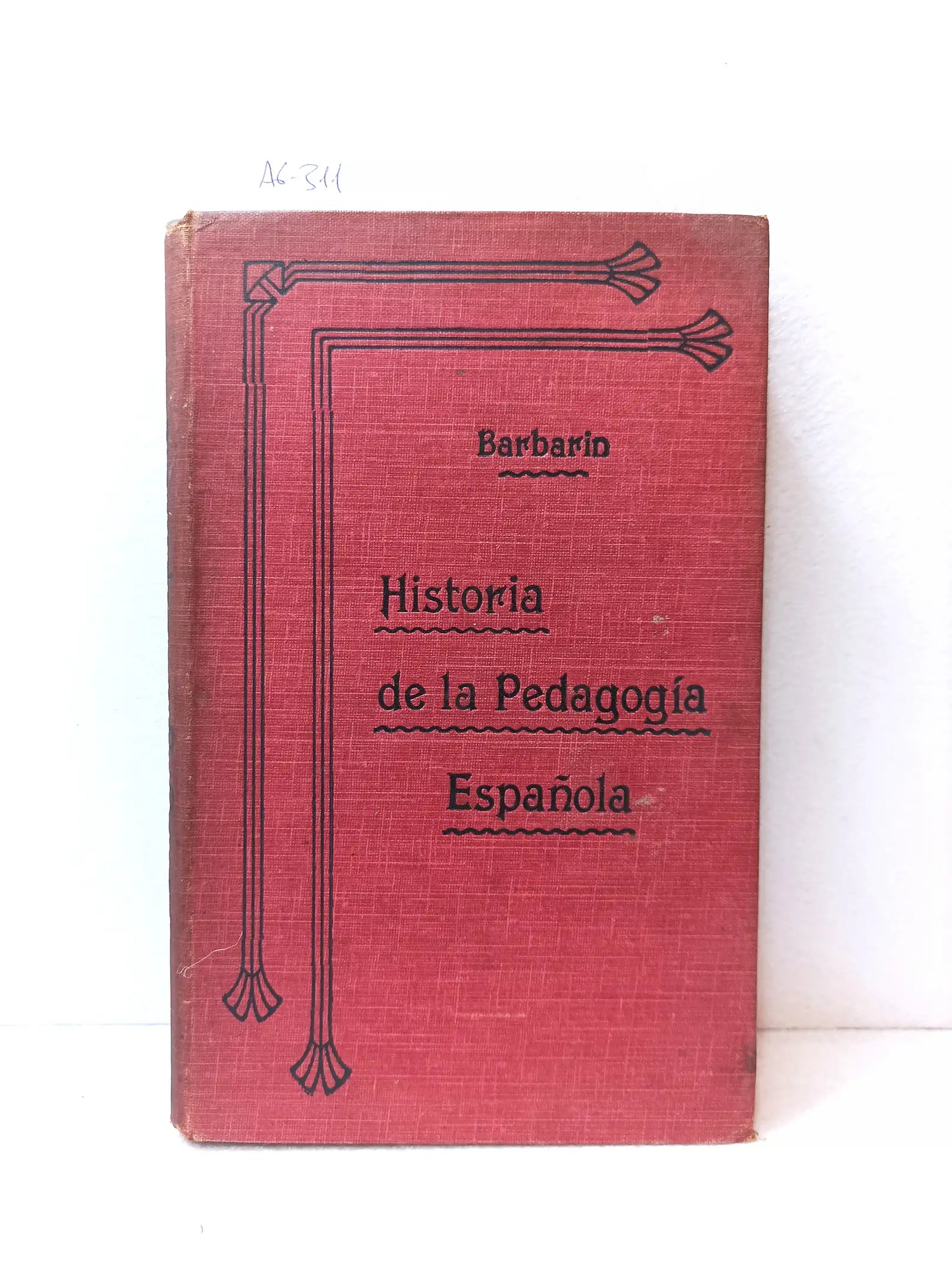 Historia de la pedagogía española,