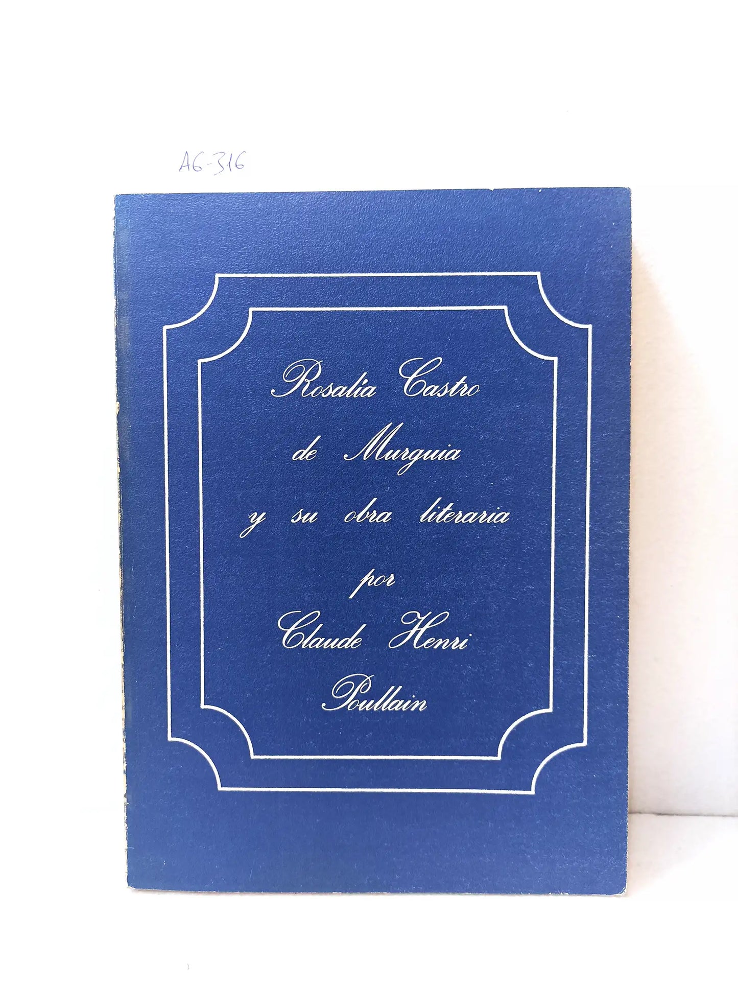 Rosalía Castro de Murguía y su obra literaria (1836 - 1885).