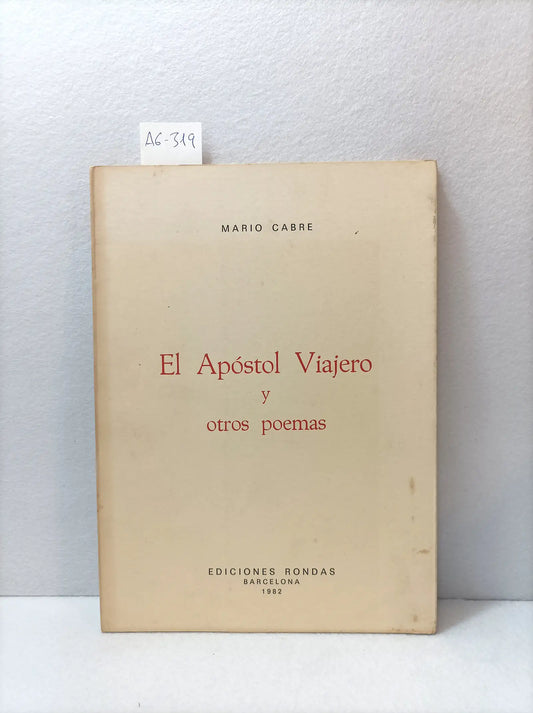 El apóstol viajero y otros poemas.