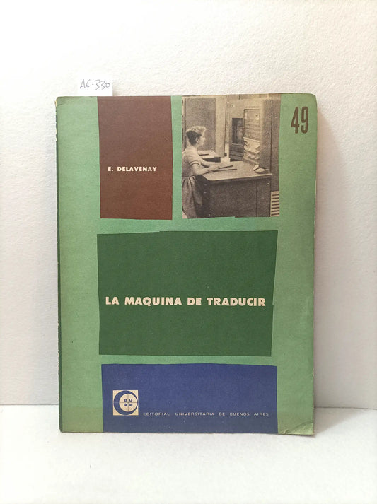 La máquina de traducir.