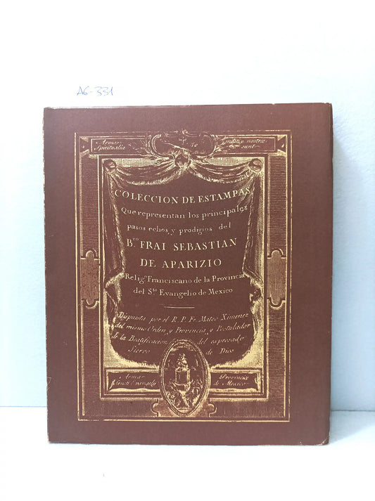 Colección estampas de Frai Sebastián Aparizio (facsímil).