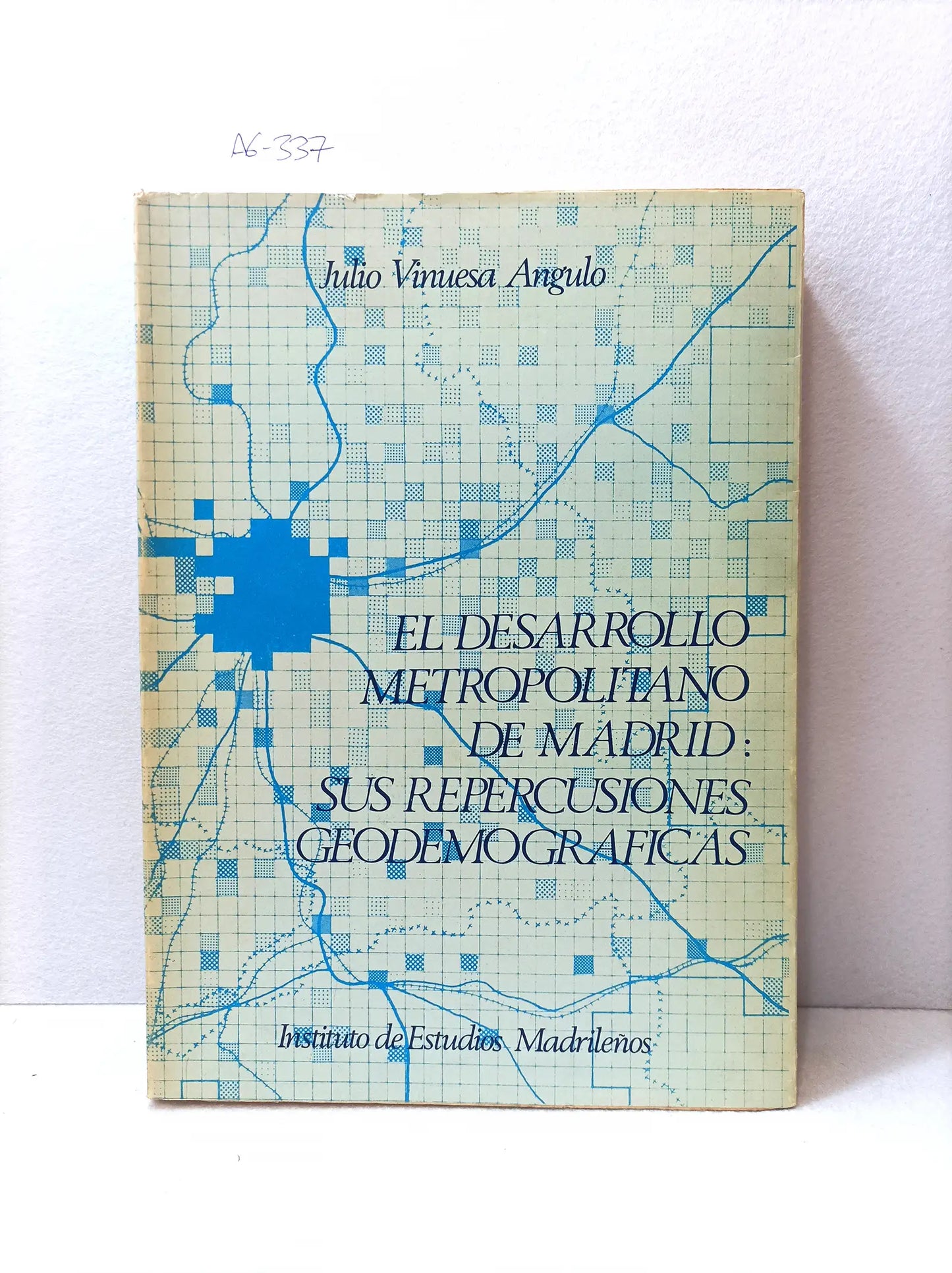 El desarrollo metropolitano de Madrid. Sus repercusiones geodemográficas.