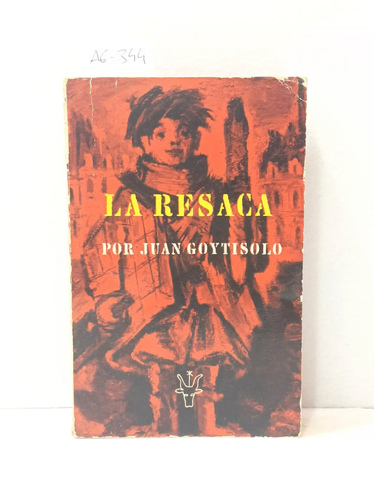 La resaca.